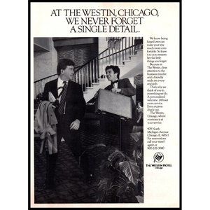 1985 Westin Hotels Chicago Vintage Print Ad Business Travel Bellman Wall Art